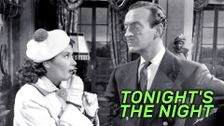 Tonight's the Night