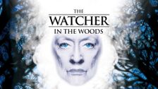 The Watcher in the Woods