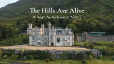 The Hills Are Alive - A Year at Kylemore Abbey