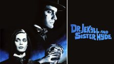 Dr. Jekyll and Sister Hyde