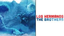 Los Hermanos/The Brothers