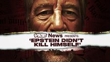 VICE News Presents: Epstein Didn't Kill Himself