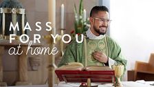 Mass for You at Home