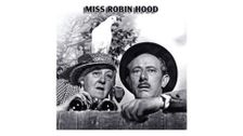 Miss Robin Hood