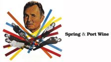 Spring and Port Wine