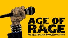 Age Of Rage: The Australian Punk Revolution