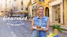 French Gourmet with Justine Schofield
