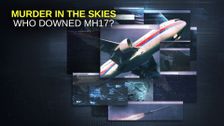 Murder in the Skies: Who Downed MH17?
