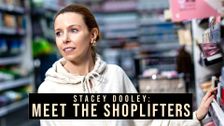 Stacey Dooley: Meet the Shoplifters