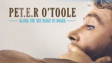 Peter O'Toole: Along the Sky Road to Aqaba
