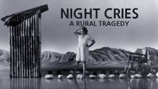 Night Cries: A Rural Tragedy