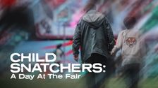 Child Snatchers: A Day at the Fair