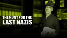 The Hunt for the Last Nazis