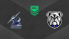 S2026 E22: Melbourne Storm vs Canterbury-Bankstown Bulldogs