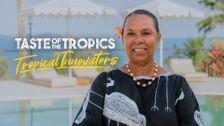 Taste of the Tropics: Tropical Innovators