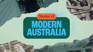 Stories of Modern Australia