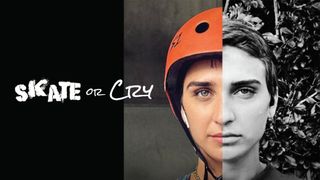 Skate or Cry