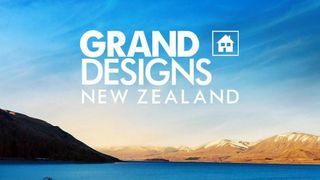 Grand Designs New Zealand