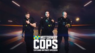 Motorway Cops: Catching Britain's Speeders