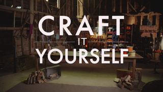 Craft It Yourself