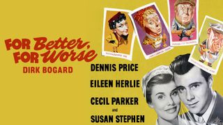 For Better, For Worse