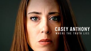 Casey Anthony: Where the Truth Lies