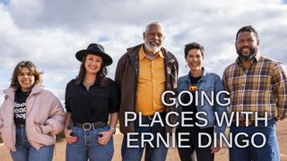 Going Places with Ernie Dingo