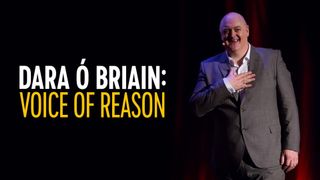 Dara O'Briain: Voice of Reason