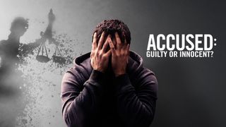 Accused: Guilty or Innocent?