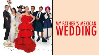 My Father's Mexican Wedding