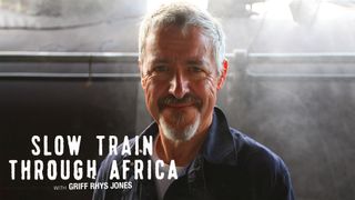 Slow Train Through Africa with Griff Rhys Jones