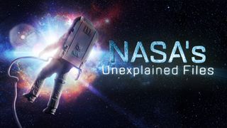 NASA's Unexplained Files