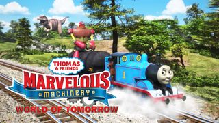 Thomas & Friends: Marvelous Machinery: World of Tomorrow