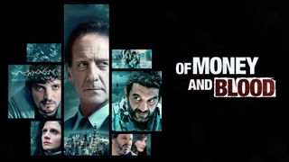 Of Money and Blood