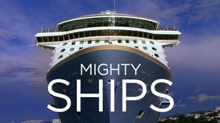 Mighty Ships