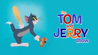 The Tom and Jerry Show