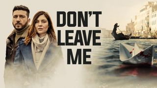 Don't Leave Me