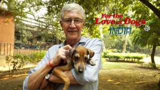 Paul O'Grady: For the Love of Dogs - India
