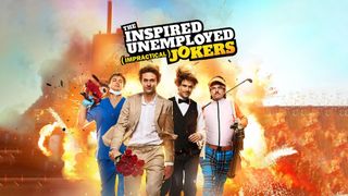 The Inspired Unemployed (Impractical) Jokers