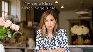 Myleene: Miscarriage and Me