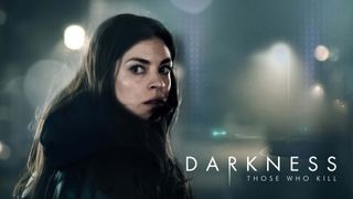 Darkness - Those Who Kill