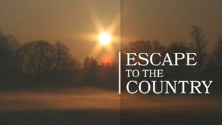 Escape to the Country
