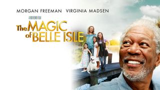 The Magic of Belle Isle