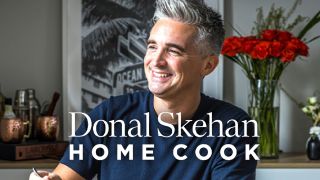 Donal Skehan: Home Cook