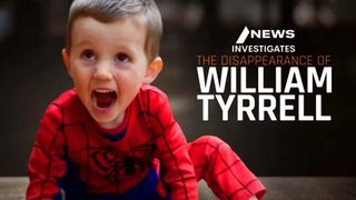 7NEWS: Disappearance of William Tyrrell