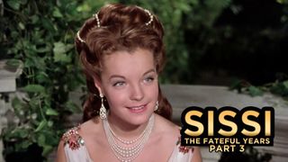 Sissi - The Fateful Years (Part 3)