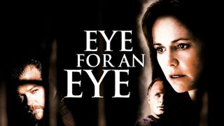 Eye for an Eye