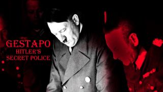 Gestapo: Hitler's Secret Police