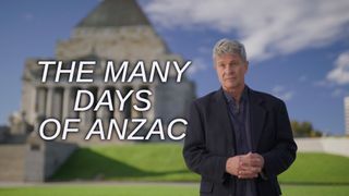 The Many Days of Anzac