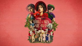 While The Men Are Away